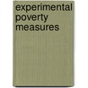 Experimental Poverty Measures door Subcommittee National Research Council