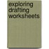 Exploring Drafting Worksheets