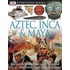 Eyewitness Aztec, Inca & Maya
