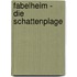 Fabelheim - Die Schattenplage
