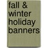 Fall & Winter Holiday Banners
