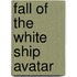 Fall Of The White Ship Avatar