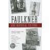 Faulkner and Material Culture door Joseph R. Urgo