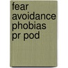 Fear Avoidance Phobias Pr Pod door Denny