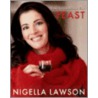 Feast: Food To Celebrate Life door Nigella Lawson