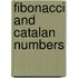 Fibonacci And Catalan Numbers
