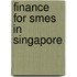 Finance For Smes In Singapore