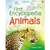 First Encyclopedia Of Animals door Paul Dowswell