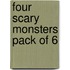 Four Scary Monsters Pack Of 6