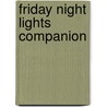 Friday Night Lights Companion door Leah Wilson