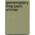 Gamemastery Map Pack: Shrines