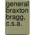 General Braxton Bragg, C.S.A.