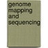 Genome Mapping and Sequencing