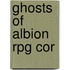 Ghosts Of Albion Rpg Cor