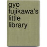 Gyo Fujikawa's Little Library door Gyo Fujikawa