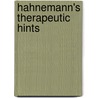 Hahnemann's Therapeutic Hints door R.E. Dudgeon