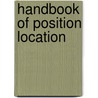 Handbook Of Position Location door Reza Zekavat