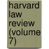 Harvard Law Review (Volume 7)