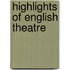 Highlights Of English Theatre