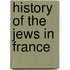 History Of The Jews In France
