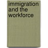 Immigration And The Workforce door Borjas