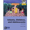 Infant,Child&Adol/Mydevlab Pk door Laura E. Berk