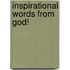 Inspirational Words From God!