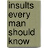 Insults Every Man Should Know