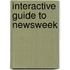 Interactive Guide to Newsweek