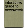 Interactive Guide to Newsweek door Shirley Russak Wachtel