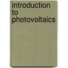 Introduction to Photovoltaics door Sharlene Jarosek