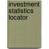 Investment Statistics Locator door Linda Holman Bentley