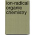 Ion-Radical Organic Chemistry
