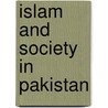 Islam And Society In Pakistan door Victor E. Marsden