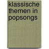 Klassische Themen In Popsongs door Christiane Höptner