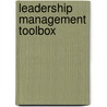 Leadership Management Toolbox door Patrick Andrew Sr. Thomas