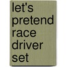 Let's Pretend Race Driver Set by Roger Priddy