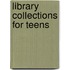 Library Collections For Teens