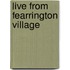 Live from Fearrington Village