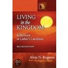 Living in the Kingdom Revised by Alvin Rogness