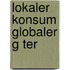 Lokaler Konsum Globaler G Ter