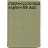 Macroeconomics Explore Bb Acc