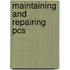 Maintaining And Repairing Pcs
