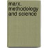 Marx, Methodology And Science