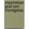 Maximilian Graf Von Montgelas door Florian Staffler