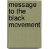 Message to the Black Movement