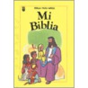 Mi Biblia = My Very Own Bible door Spanish House Inc