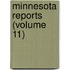 Minnesota Reports (Volume 11)