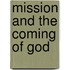 Mission and the Coming of God