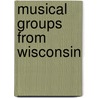 Musical Groups From Wisconsin door Source Wikipedia